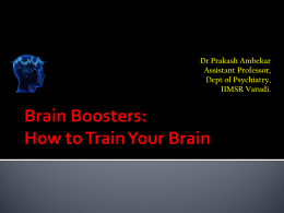 Brain Boosters By Dr Prakash Ambekar MBBS, MD