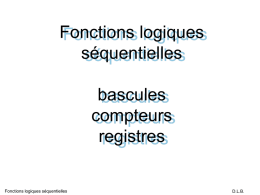 logique sequentielle ( bascules / compteurs / registres )
