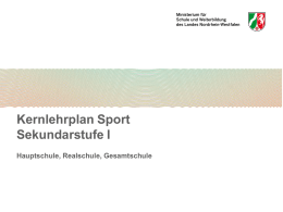 Powerpointpräsentation zum Kernlehrplan Sport - Schulsport-NRW