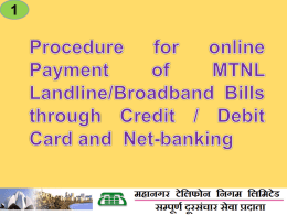 To pay landline bill online through Credit/Debit card