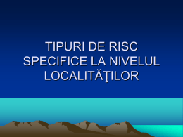 tipuri_de_risc_specifice_la_nivelul_localitatilor