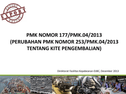 PMK 177 - Direktorat Jenderal Bea dan Cukai