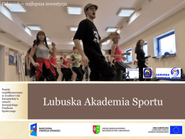 Prezentacja Lubuska Akademia Sportu