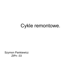 Cykle remontowe - prezentacja