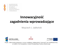Innowacyjność zagadnienia wprowadzające – Wojciech J. Jabłoński