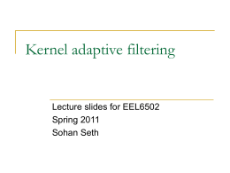 Kernel adaptive filtering