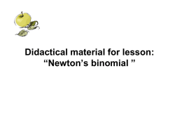 Prezentarea lecţiei “Binomul lui Newton”