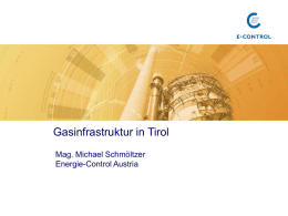Gasinfrastruktur in Tirol, Energie-Control, 11. April 2012