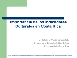 Importancia de los Indicadores Culturales en Costa Rica 1