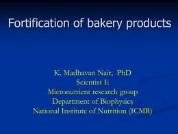 Fortification of baked products
