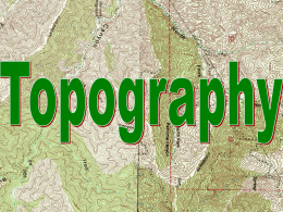 Topography and Topographic maps