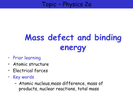 Mass defect and binding energy