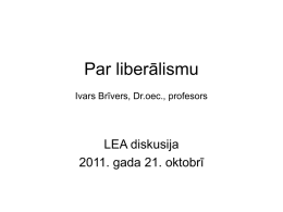 Ivars Brīvers “Par liberālismu”
