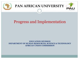 Update on the Pan African University (PAU)