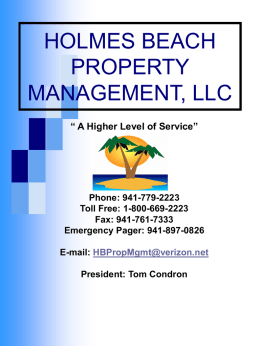 President: Tom Condron - Holmes Beach Property Management