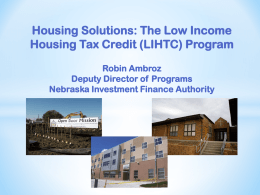 The Low Income Housing Tax Credit (LIHTC) Program