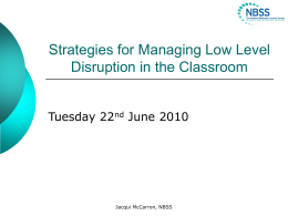 Positive behaviour management and low level disruption