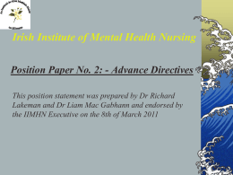 Advance Directive Presentation - Irish Institute of Mental Health