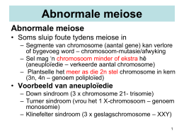 Abnormale meiose - Life Sciences 4 All