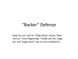 “Backer” Defense