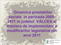 Dinamica prestatiilor sociale in perioada 2009