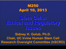 Stem Cells - University of California, Irvine