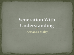 Veneration with Understanding