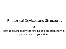Rhetorical Devices and Structures