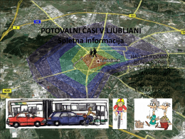 Potovalni časi v Ljubljani - ppt predstavitev projekta pri predmetu