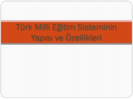 Türk Milli Eğitim Sisteminin Yapısı ve Özellikleri