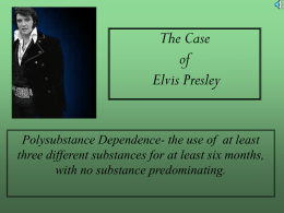 Elvis Presley - Behavioral & Social Sciences