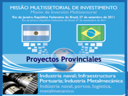 Oportunidades de Inversión en Proyectos Provinciales