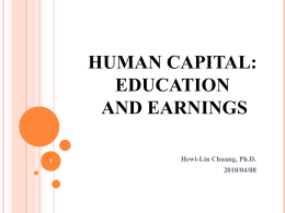 Human Capital: Education and Earnings
