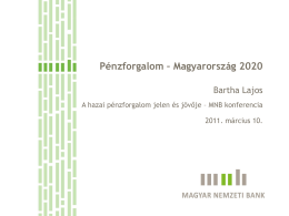 Pénzforgalom-Magyarország 2020, Bartha Lajos, MNB
