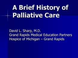 Brief History of Palliative Care