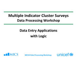 MICS Data Processing Workshop