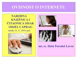 Prezentacija: Ovisnost o internetu - MUP-a