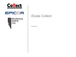 iScala Collect 3.20 Features and Benefits