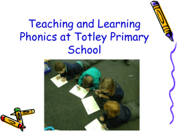 Powerpoint for Phonics Parents Meeting