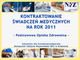 Podstawowa Opieka Zdrowotna - Małopolski Oddział Wojewódzki NFZ