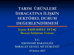 Gamze Kahyaoğlu - Türkiye Süt, Et, Gıda Sanayicileri ve Üreticileri