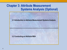 Attribute Measurement Systems Analysis