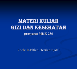 Materi kuliah GIZI DAN KESEHATAN prasyarat MKK 236