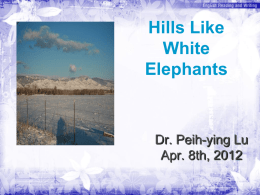 Hills Like White Elephants