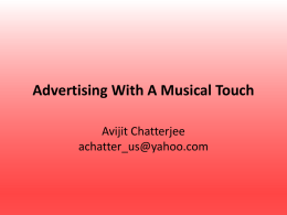 Advertising With A Musical Touch by Avijit Chatterjee