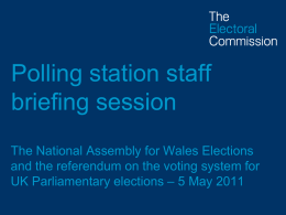 PowerPoint briefing for polling station staff