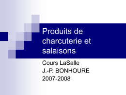 Produits de charcuterie et salaisons