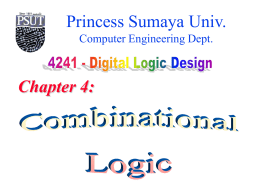 Chapter 4 Combinational Logic - Princess Sumaya University for