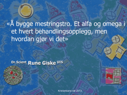 Foredrag Rune Giske artrosekurs 2013