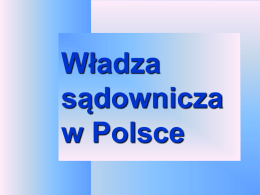 Władza sądownicza w Polsce